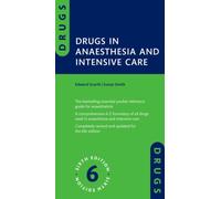 Drugs in Anaesthesia and Intensive Care