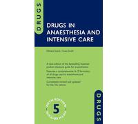 Drugs in Anaesthesia and Intensive Care 5/e (Flexicover)