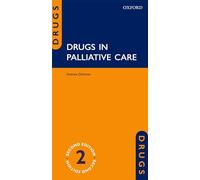Drugs in Palliative Care 2/e