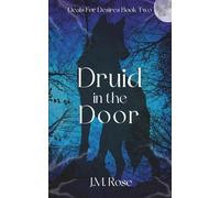 Druid in the Door (Deals For Desires)
