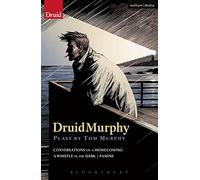 DruidMurphy: Plays by Tom Murphy (Modern Plays)