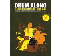Drum Along - 10 Hard Rock Classics Tune book percussion Fabig with CD Bosworth M