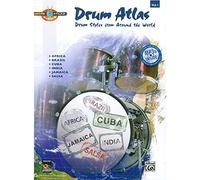 Drum Atlas: Complete Vol 1 (Book & MP3 CD: Drum Styles from Around the World (Drum Atlas, 1)