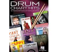 Drum Chart Hits - 30 Authentic Transcriptions of Popular Songs | Rock and Pop Drum Sheet Music for Beginners and Advanced Players | Learn to Play with Lyric Cues and Drum Kit Legends
