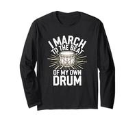 Drum Major Attitude Rhythm Phrase Long Sleeve T-Shirt