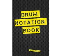 Drum Notation Book Pocket Edition: Blank drum manuscript paper, Notebook featuring six 5-line notation staves per page with a percussion clef, 6 x 9, Durable Cover, Perfect Binding