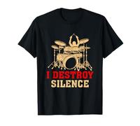 Drum Set Drummer Gift I Destroy Silence Drums T-Shirt