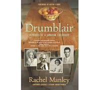 Drumblair: Memories of a Jamaican Childhood