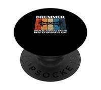 Drummer Because Someone Has To Keep Everyone In Line Funny PopSockets Adhesive PopGrip