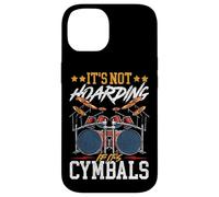 Drummer Drum Set Cymbal Vintage It's Not Hoarding If It's Case for iPhone 14