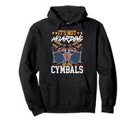 Drummer Drum Set Cymbal Vintage It's Not Hoarding If It's Pullover Hoodie