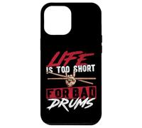 Drummer Drum Set Vintage Life Is Too Short For Bad Drums Case for iPhone 12 Pro Max