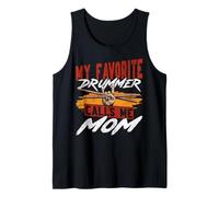 Drummer Drum Set Vintage My Favorite Drummer Calls Me Mom Tank Top