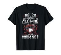 Drummer Drum Set Vintage Never Underestimate An Old Man With T-Shirt