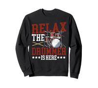 Drummer Drum Set Vintage Relax The Drummer Is Here Sweatshirt