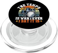Drummer Drum Set Vintage The Tempo Is Whatever I Say It Is PopSockets PopGrip for MagSafe