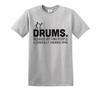 Drummer Drums Hitting People T-Shirt Percussion Gift Present Novelty Top Tee - Grey - XXL