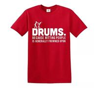 Drummer Drums Hitting People T-Shirt Percussion Gift Present Novelty Top Tee - RED - 3XL