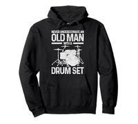 Drummer Gift Never Underestimate An Old Man With A Drum Set Pullover Hoodie