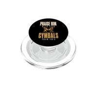 Drummer Praise Him with Loud Cymbals Drumming Christian PopSockets PopGrip for MagSafe