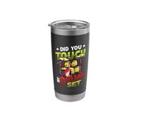Drummers Did You Touch My Drum Set Drum Stainless Steel Insulated Tumbler