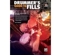 Drummer's Guide to Fills: Master the Art of Drum Fills (Book & CD) (National Guitar Workshop)