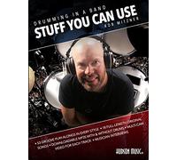 Drumming in a Band - Stuff You Can Use - Book With Online Audio and Video: A Fun and Unique Learning Experience for Drummers to Work on Any Style of Music at Any Level