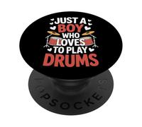 Drumming Passion Just A Boy Who Loves To Play Drums PopSockets Adhesive PopGrip
