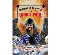 Drumming Up An Appetite With Vinnie Paul