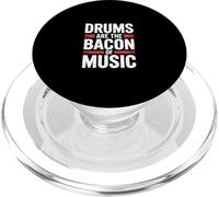 DRUMS ARE THE BACON OF MUSIC PopSockets PopGrip for MagSafe