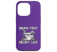 Drums First Melody Last Drummer Percussionist Case for iPhone 13 Pro