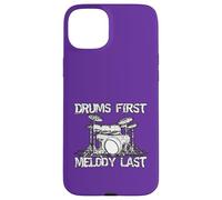 Drums First Melody Last Drummer Percussionist Case for iPhone 15 Plus