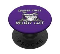 Drums First Melody Last Drummer Percussionist PopSockets Adhesive PopGrip
