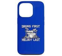Drums First Melody Last Music Lover Graphic Case for iPhone 13 Pro