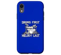 Drums First Melody Last Music Lover Graphic Case for iPhone XR