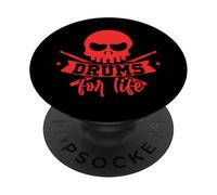 Drums For Life Skull Drumsticks Musical Drumming Band Drums PopSockets Adhesive PopGrip