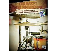 Drumset For Beginners: The Drummers' Guide to Teaching and Learning the Drumset: 1