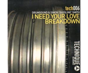 Drumsound - I Need Your Love [12" VINYL]