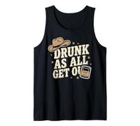 Drunk As All Get Out Vintage Western Country Music Lovers Tank Top