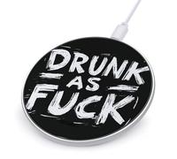 Drunk As Fuck1 Phone Charger Fast Charging Pad Charger Anti-Slip 10W with USB Cable