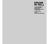 Drunk In Hell - Drunk In Hell [VINYL]