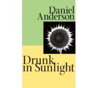 Drunk in Sunlight