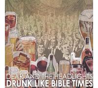 Drunk Like Bible Times [VINYL]