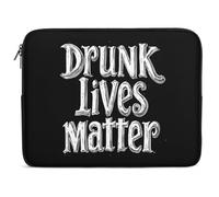 Drunk Lives Matter Funny Laptop Sleeve Case with Double Zipper Trendy Protective Computer Cover 10-17 Inch