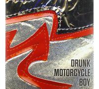 Drunk Motorcycle Boy - Drunk Motorcycle Boy [Vinyl LP] [VINYL]