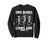 Dry Bones Come Alive Ezekiel 37 Christian Promise Sweatshirt