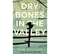 Dry Bones in the Valley