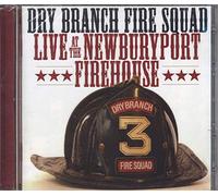 Dry Branch Fire Squad - Live at the Newburyport Firehouse