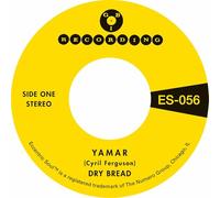 Dry Bread - Yamar B/W Words To My Song [7" VINYL]