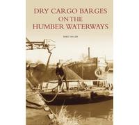 Dry Cargo Barges on the Humber Waterways